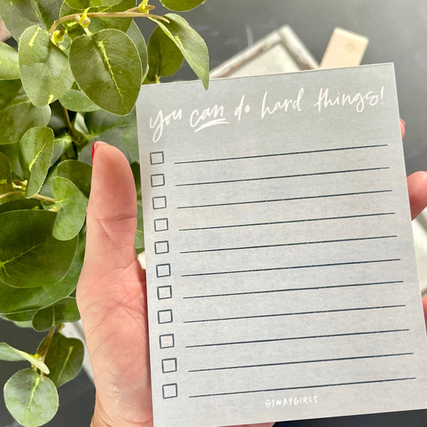 Notepad | You Can Do Hard Things