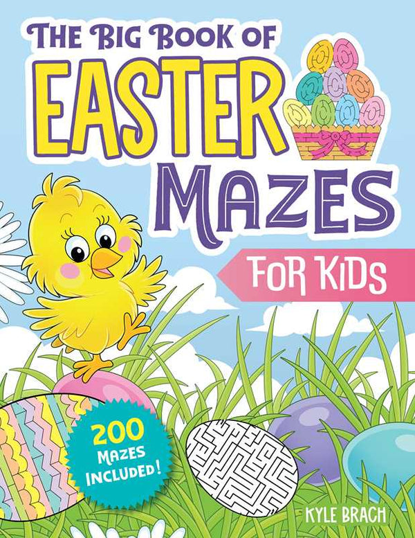 Big Book of Easter Mazes for Kids by: Paperback; 240 pages / English