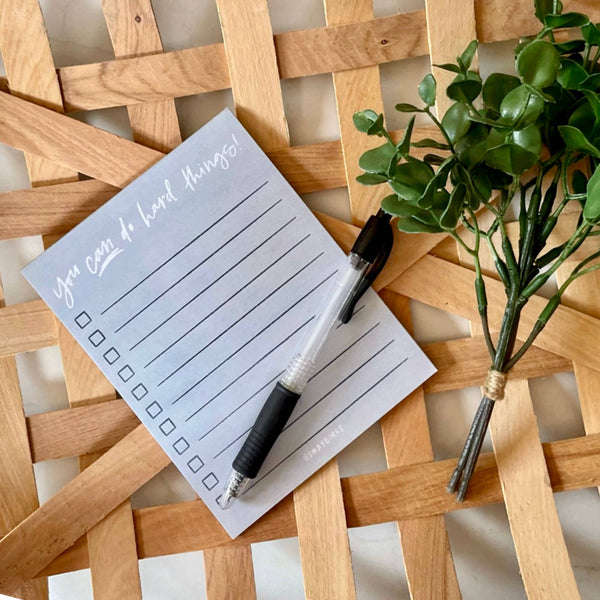 Notepad | You Can Do Hard Things