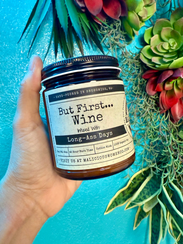 Soy Candle - But First...Wine - Scent: Cabernet All Day