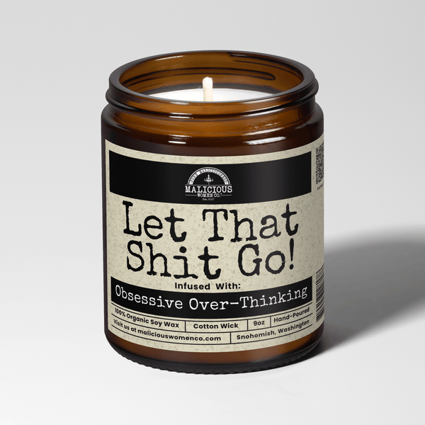 Let That Shit Go 9oz Mental Health Candle Malicious Women Co: Lemon Drop Martini