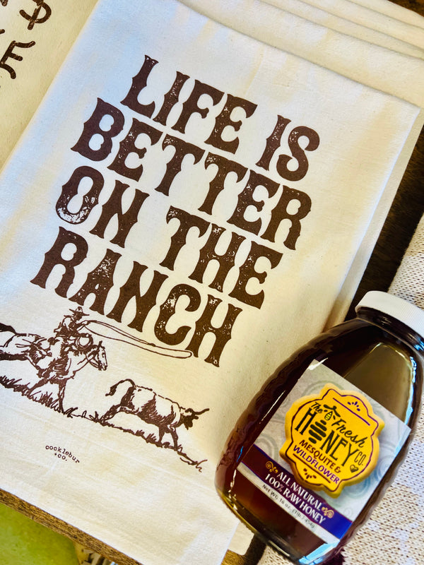 Life is Better on the Ranch - Old Fashioned Tea towel