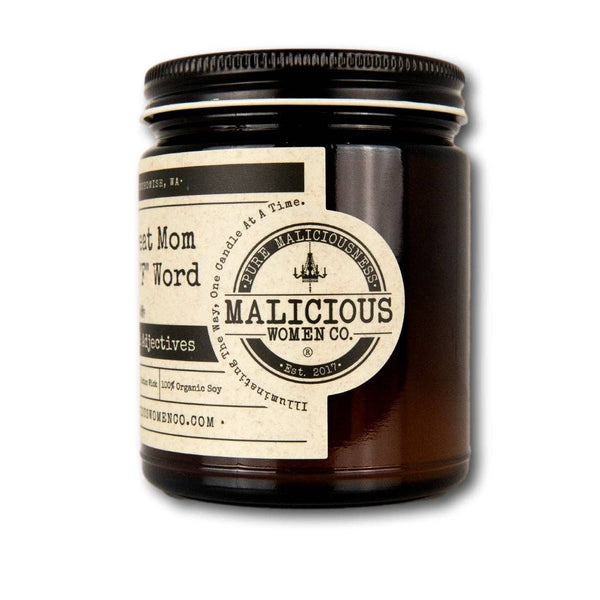 Soy Candle - Every Great Mom Says the "F" Word