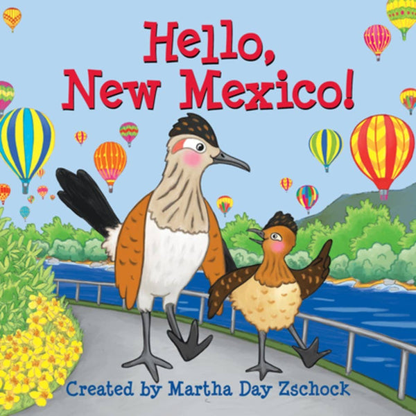 Hello, New Mexico!: Board Book