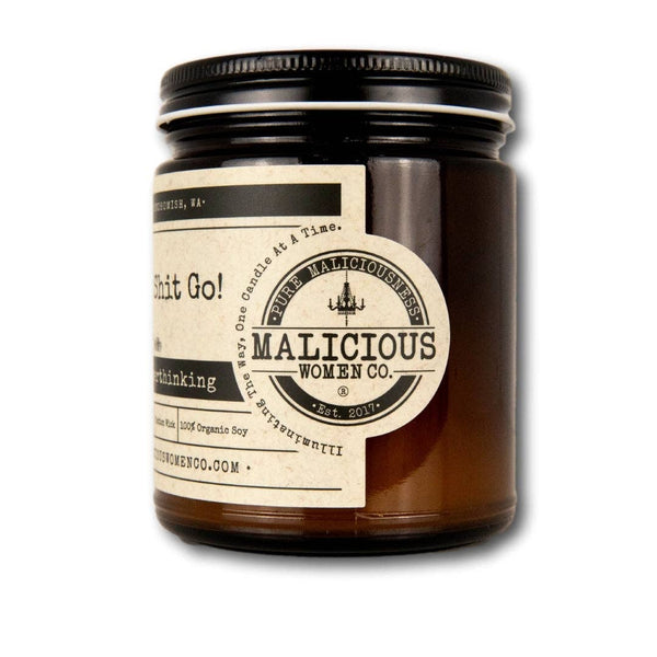 Soy Candle - Let That Shit Go! Scent: Chill Vibes