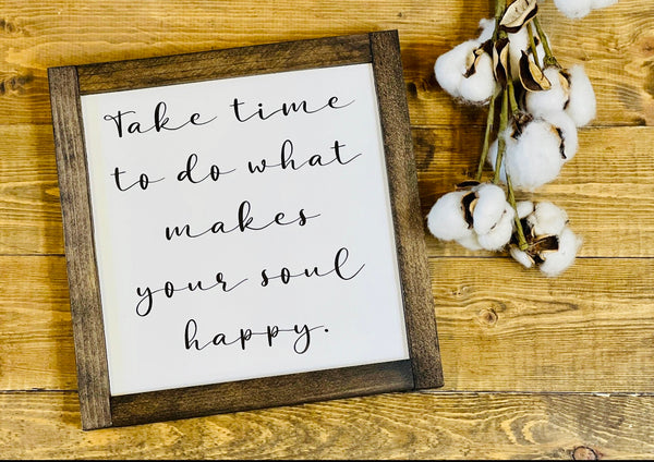 Wooden Sign - Take Time